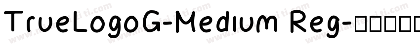 TrueLogoG-Medium Reg字体转换